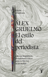 ESTILO DEL PERIODISTA, EL (EDICION ACTUALIZADA)