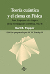 TEORÍA CUÁNTICA Y EL CISMA EN FÍSICA