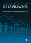 RETOS ACTUALES DE LA FILIACIÓN