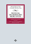 MANUAL DE DERECHO MERCANTIL ( VOLUMEN I )