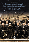 COSMOVISIÓN DE LOS GRANDES CIENTÍFICOS DEL SIGLO XX, LA