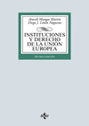 INSTITUCIONES Y DERECHO DE LA UNIÓN EUROPEA (10º EDICION)