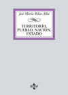 TERRITORIO, PUEBLO, NACIÓN, ESTADO