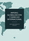 IMPERIO, GLOBALIZACION Y DERECHO INTERNACIONAL