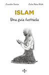 ISLAM. UNA GUIA ILUSTRADA