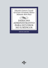DERECHO ADMINISTRATIVO PARA ESTUDIOS NO JURIDICOS (10ª EDICION)