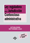 LEY REGULADORA DE LA JURISDICCION CONTENCIOSO-ADMINISTRATIVA (ACTUALIZADA SEPTIEMBRE 2023)