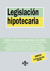 LEGISLACIÓN HIPOTECARIA ( EDICION ACTUALIZADA SEPTIEMBRE DE 2023 )