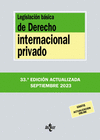 LEGISLACION BASICA DE DERECHO INTERNACIONAL PRIVADO (33ª EDICION ACTUALIZADA SEPTIEMBRE 2023)