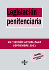 LEGISLACION PENITENCIARIA (25ª EDICION ACTUALIZADA SEPTIEMBRE 2023)