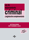 LEY DE ENJUICIAMIENTO CRIMINAL Y LEGISLACION COMPLEMENTARIA (ACTUALIZADA SEPTIEMBRE 2023)