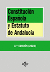 CONSTITUCION ESPAÑOLA Y ESTATUTO DE ANDALUCIA (3ª EDICION 2023)