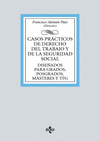 CASOS PRÁCTICOS DE DERECHO DEL TRABAJO Y DE LA SEGURIDAD SOCIAL