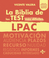 BIBLIA DE LOS TEST MAS DIFICILES LPAC, LA