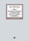 INSTITUCIONES Y DERECHO DE LA UNION EUROPEA (11ª EDICION)