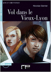 VOL DANS LE VIEUX-LYON. MATERIAL AUXILIAR.