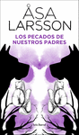 PECADOS DE NUESTROS PADRES, LOS