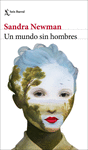 MUNDO SIN HOMBRES, UN