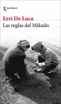REGLAS DEL MIKADO, LAS
