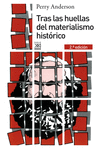 TRAS LAS HUELLAS DEL MATERIALISMO HISTÓRICO (2ª EDICION)