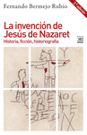 INVENCIÓN DE JESÚS DE NAZARET, LA