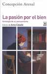 PASIÓN POR EL BIEN, LA