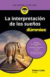 INTERPRETACION DE LOS SUEÑOS PARA DUMMIES, LA