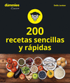 200 RECETAS DE COCINA SENCILLAS Y RAPIDAS (PARA DUMMIES COCINA9