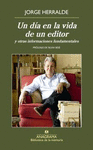 DÍA EN LA VIDA DE UN EDITOR, UN