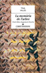 LA MEMÒRIA DE LARBRE