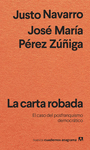 CARTA ROBADA, LA ( EL CASO DEL POSFRANQUISMO DEMOCRATICO )