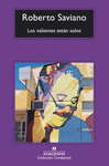 VALIENTES ESTAN SOLOS, LOS