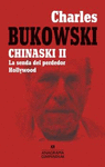 CHINASKI II. LA SENDA DEL PERDEDOR / HOLLYWOOD