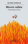 MUERTE SÚBITA ( PREMIO HERRALDE DE NOVELA )