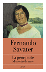 PEOR PARTE, LA ( MEMORIAS DE AMOR )