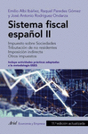 SISTEMA FISCAL ESPAÑOL II (11º EDICION ACTUALIZADA)