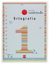 CUADERNO DE ORTOGRAFÍA 1 VERSION CUADRÍCULA