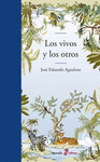 VIVOS Y LOS OTROS, LOS