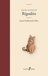 RIGODÓN (TRILOGIA DEL NORTE III)