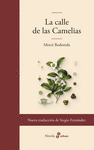 CALLE DE LAS CAMELIAS, LA