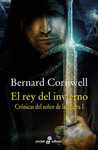 REY DEL INVIERNO, EL (CRONICAS DEL SEÑOR DE LA GUERRA I)