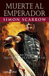 MUERTE AL EMPERADOR (LIBRO XXI DE QUINTO LICINIO CATO)