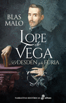 LOPE DE VEGA. EL DESDEN Y LA FURIA