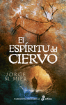 ESPÍRITU DEL CIERVO, EL
