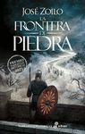 FRONTERA DE PIEDRA, LA ( PREMIO EDHASA NARRATIVAS HISTORICAS 2023 )