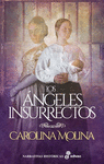 ÁNGELES INSURRECTOS, LOS