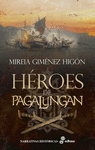 HÉROES DE PAGALUNGAN