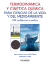 TERMODINÁMICA Y CINÉTICA QUÍMICA PARA CIENCIAS DE LA VIDA Y DEL MEDIOAMBIENTE
