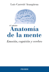 ANATOMIA DE LA MENTE (4ª EDICION)