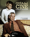 GUÍA DEL CINE ( 6ª EDICION CORREGIDA Y AUMENTADA )